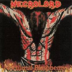Necrolord : Nocturnal Blasphemy
